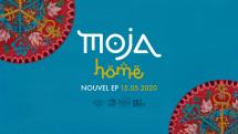 Moja : l'EP 'Home' est dispo