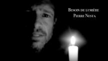 Pierre Nesta 'Besoin de lumière'