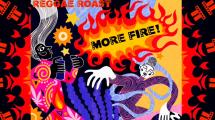 Le sound britannique Reggae Roast présente 'More Fire'