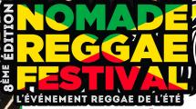 Nomade Reggae Festival : encore et toujours une très belle affiche