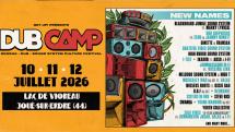 Dub Camp : une nouvelle vague de noms pour l'édition 2026