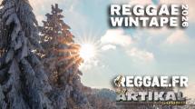 Reggae.fr vous offre la Reggae Wintape 2026