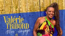 Valérie Tribord : la part belle au reggae dans 'Mon voyage #2'