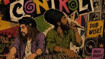 Irie Souljah invite Pressure Busspipe sur 'Rasta At The Control'