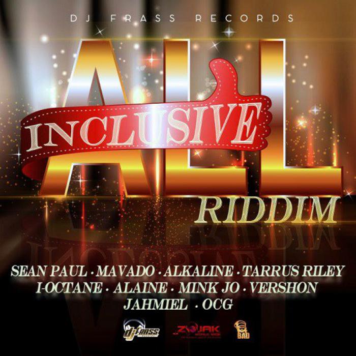 All Inclusive Riddim