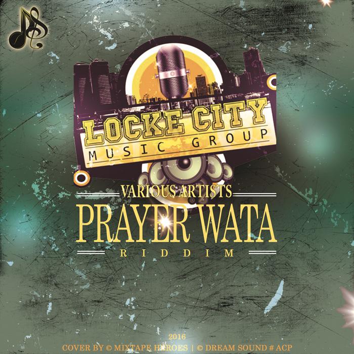 Prayer Wata Riddim