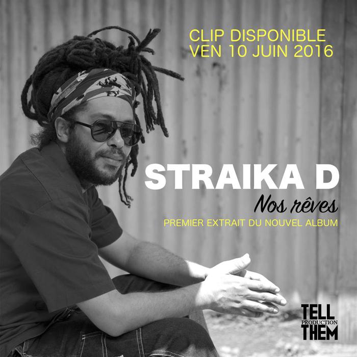 Un nouvel album pour Straïka D