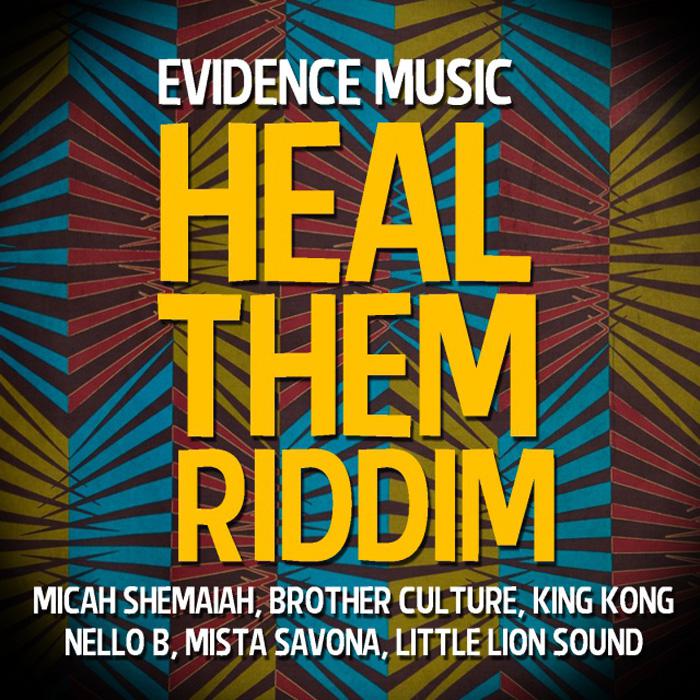 Heal Them Riddim par Evidence Music