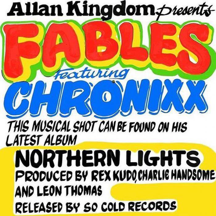 Allan Kingdom ft Chronixx 'Fables'