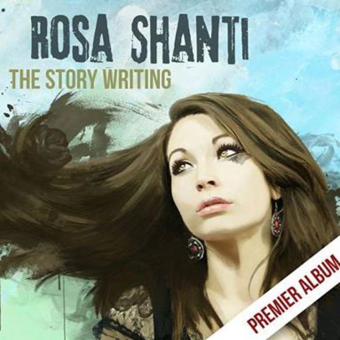 Rosa Shanti : premier album 'The Story Writing'
