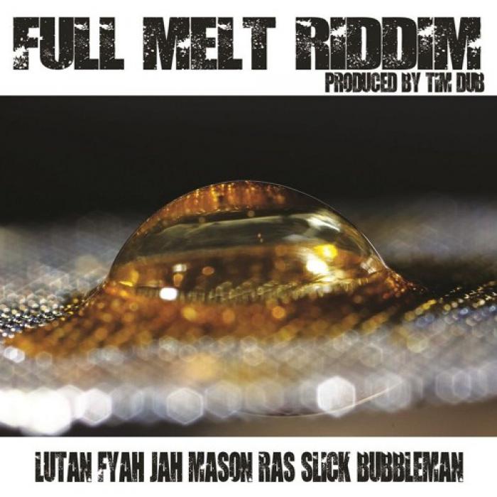 Full Melt Riddim