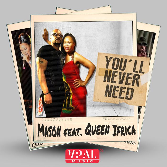 Queen Ifrica & Mason : 'You'll Never Need' le clip