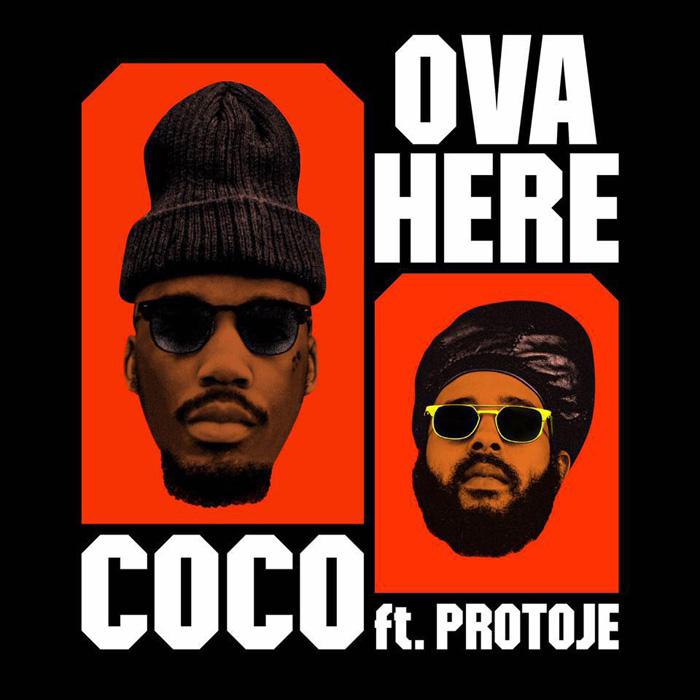Protoje & Coco : 'Ova Here' le clip