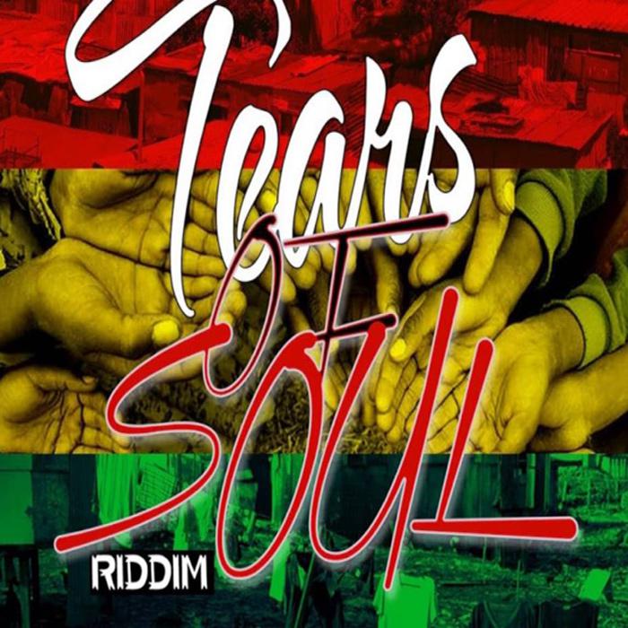 Tears Of Soul Riddim