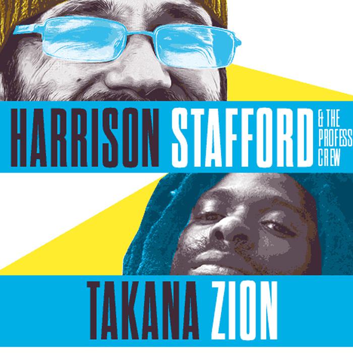 Harrison Stafford & Takana Zion en tournée