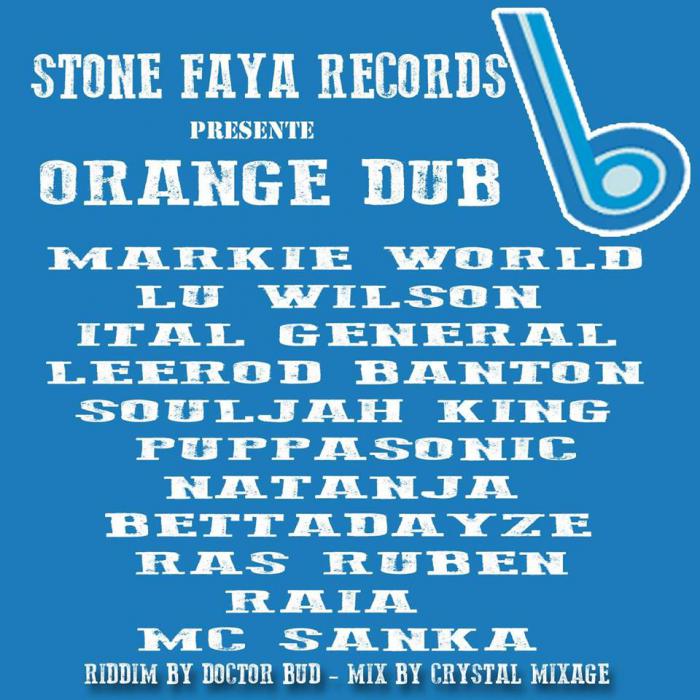Compil 'Orange Dub' chez Stone Faya Records