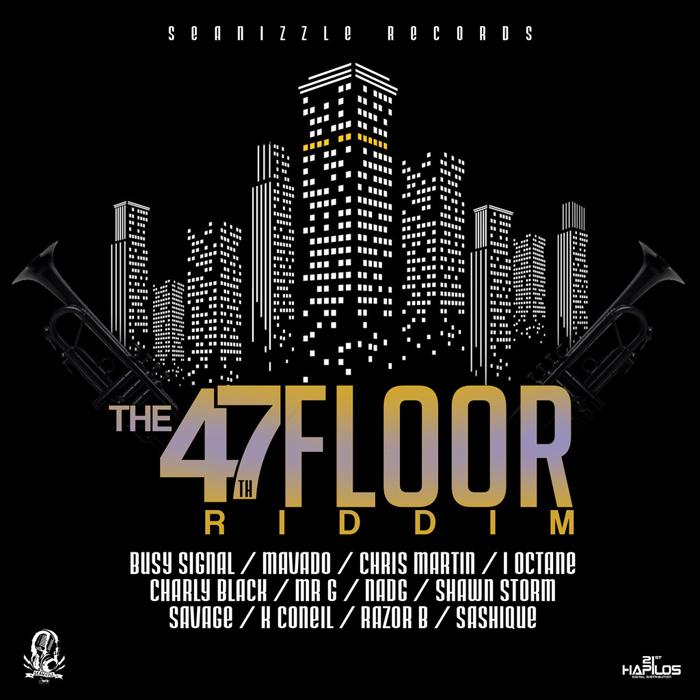 47th Floor Riddim