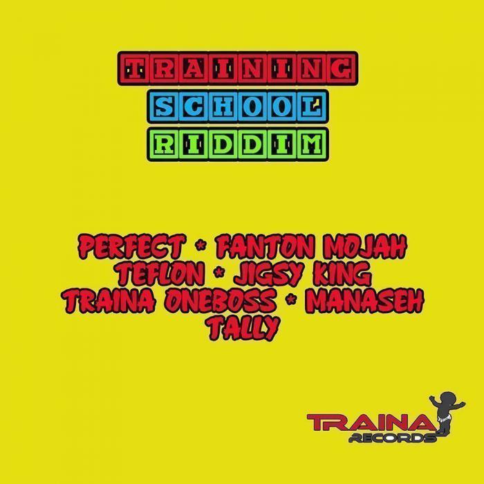 Training School Riddim