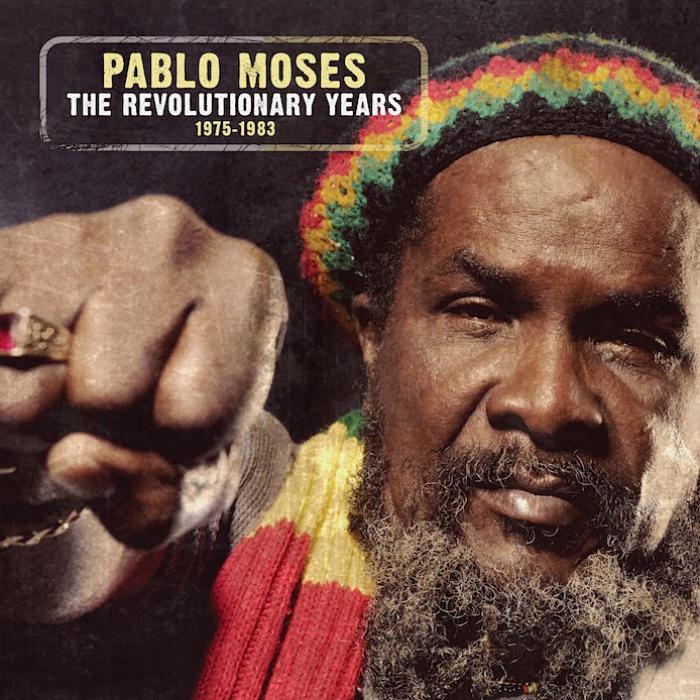 Pablo Moses : Best Of 'The Revolutionary Years'