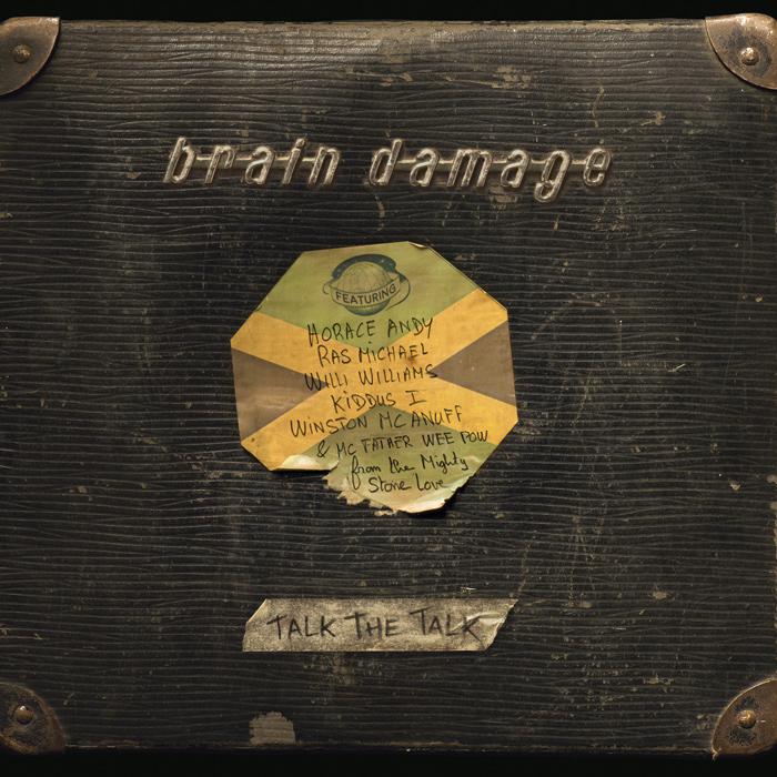 Brain Damage : 'Talk the Talk' l'album
