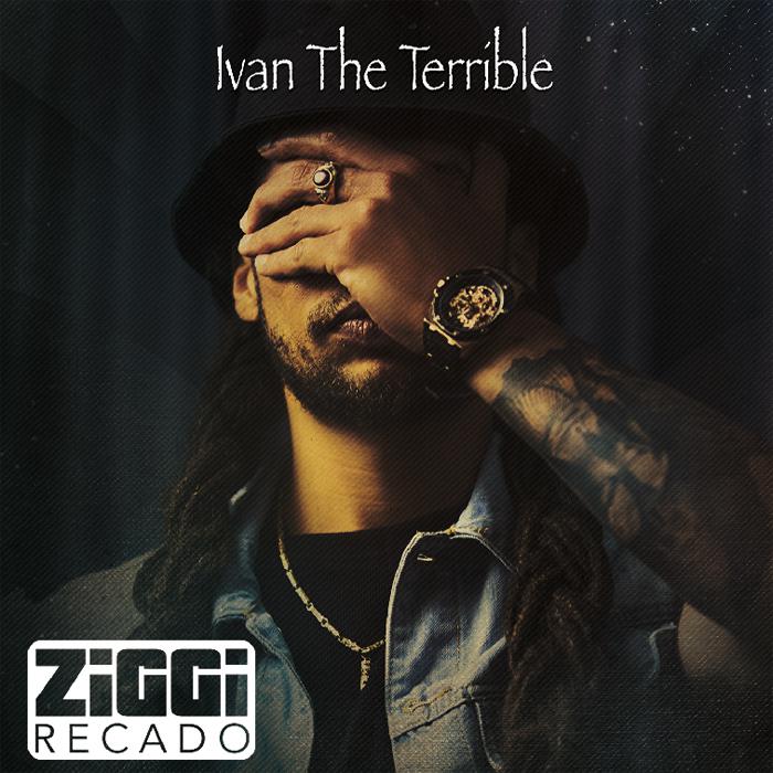 Ziggi Recado : 'Ivan the Terrible' l'EP