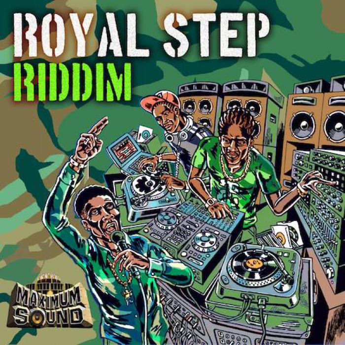 Royal Step Riddim par Maximum Sound