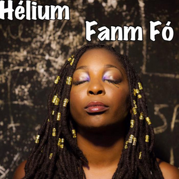 Hélium : 'Fanm Fo' le clip