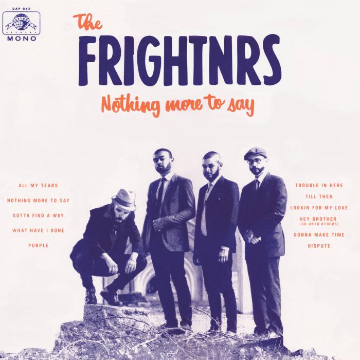 The Frightnrs : 'Nothing More to Say'