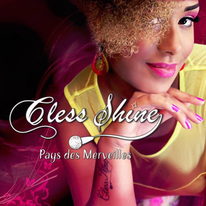 Cless Shine : 'Pays des merveilles' l'album