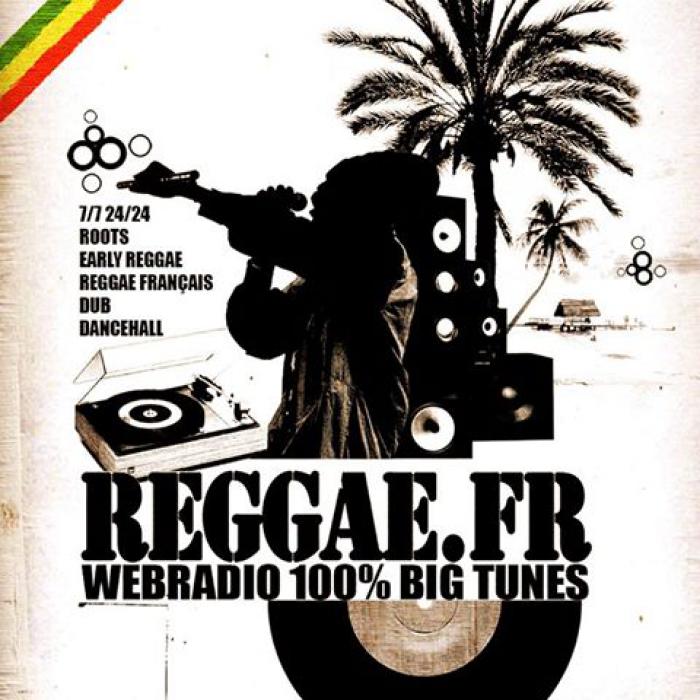 Reggae.fr Webradio en direct du Zion Garden ce week-end