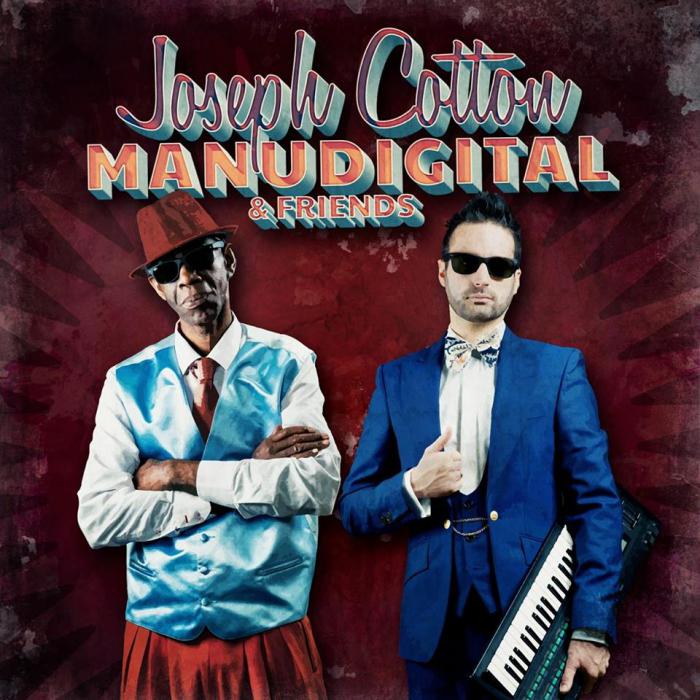 Manudigital : un EP avec Joseph Cotton