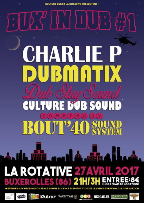 Bux in Dub #1 dans la Vienne le 27 avril