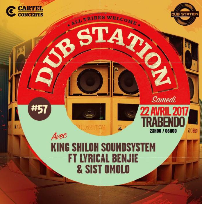 Paris Dub Station #57 avec King Shiloh