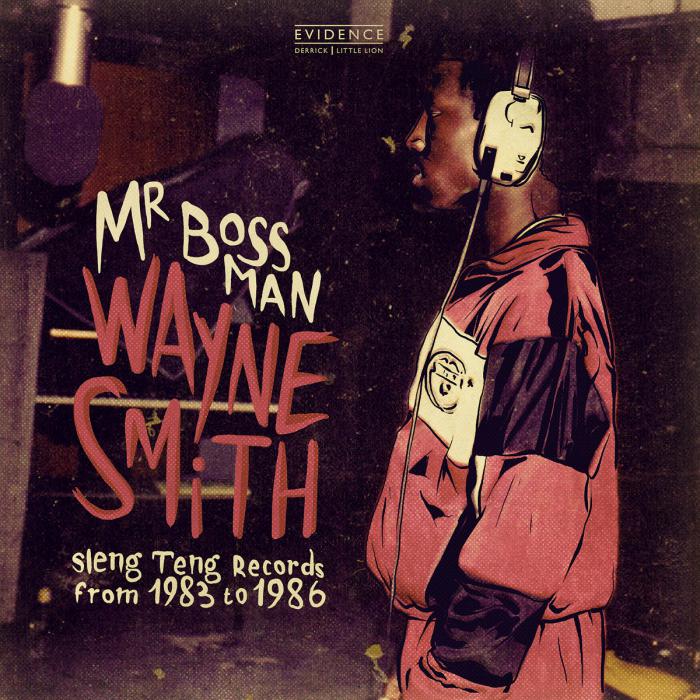 Wayne Smith : 'Mr Bossman' le clip et l'album