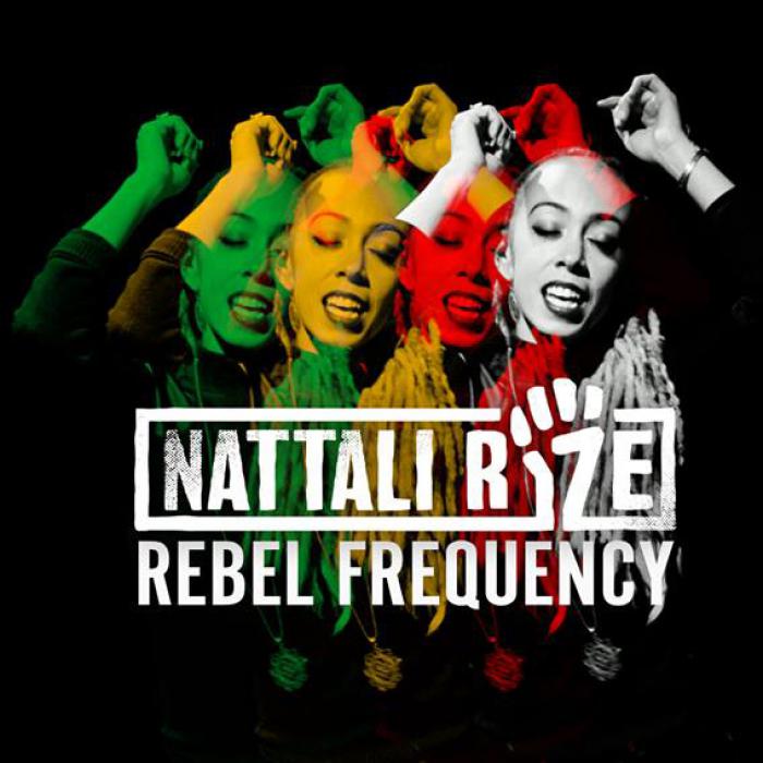 Nattali Rize : 'Rebel Frequency' le clip