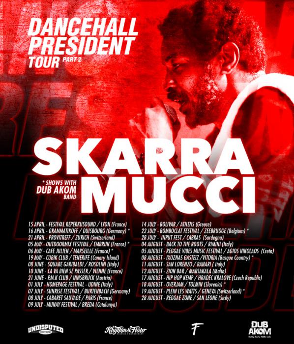 Skarra Mucci en tournée européenne