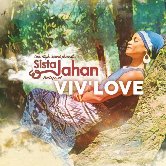 Sista Jahan : 'Viv' Love' la mixtape