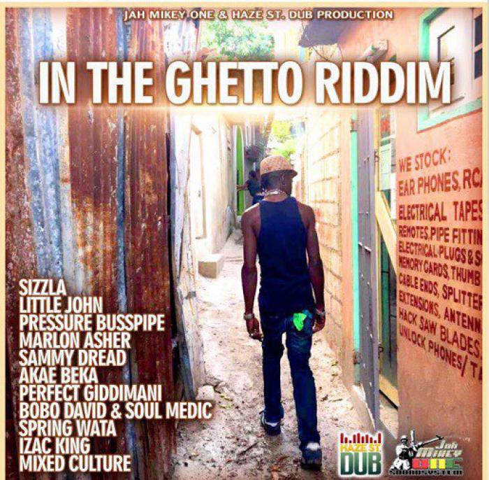 In The Ghetto Riddim