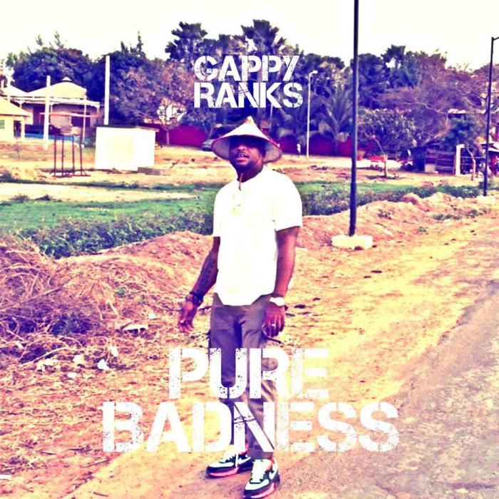 Gappy Ranks : 'Pure Badness' le clip