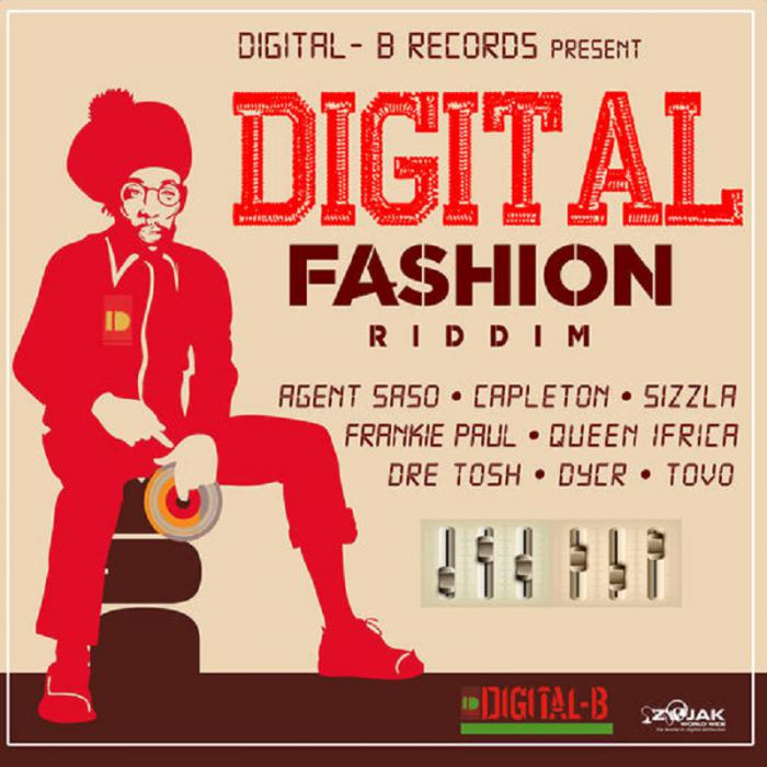 Digital Fashion Riddim chez Digital B