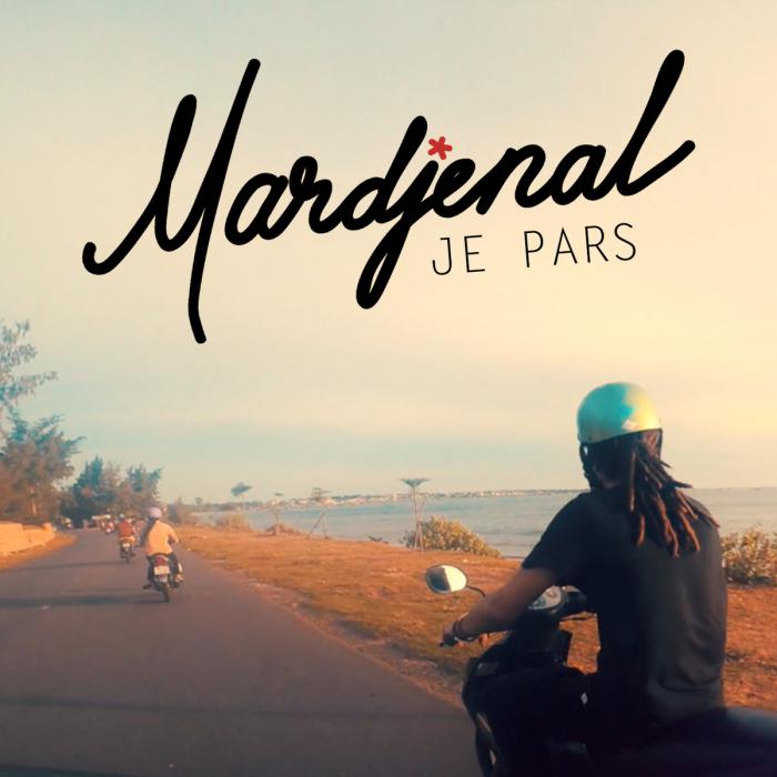 Mardjenal : 'Je pars' le clip