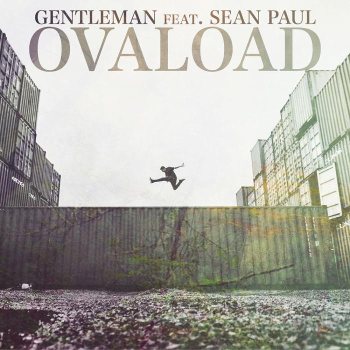 Gentleman & Sean Paul : 'Ovaload' le clip