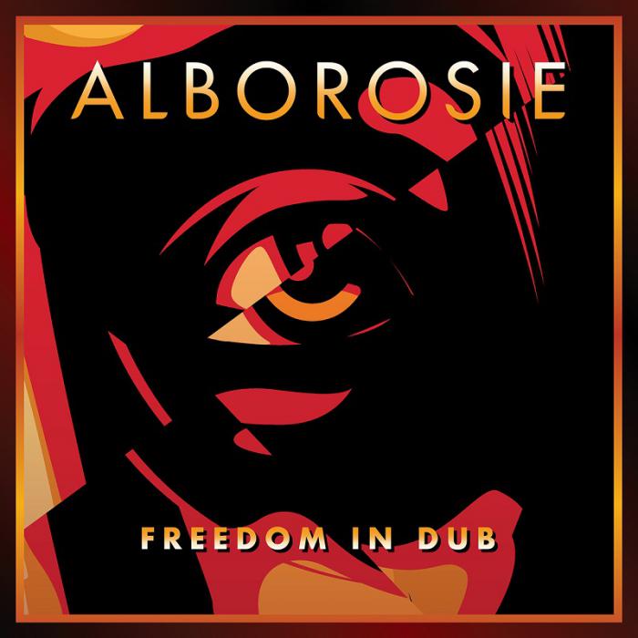 Alborosie : 'Freedom in Dub' l'album