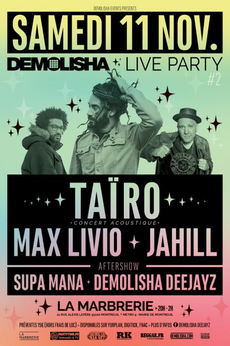 Demolisha Live Party avec Taïro à Montreuil