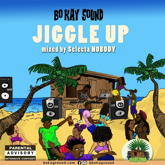 Bo Kay Sound : 'Jiggle Up' la mixtape