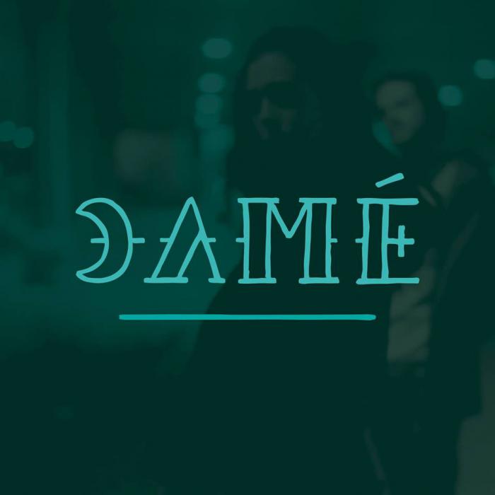 Focus : Damé