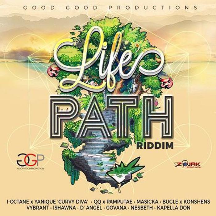 Life's Path Riddim chez Good Good Productions