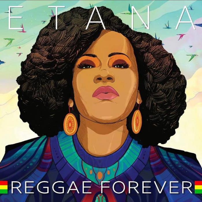 Etana : 'Reggae Forever' l'album