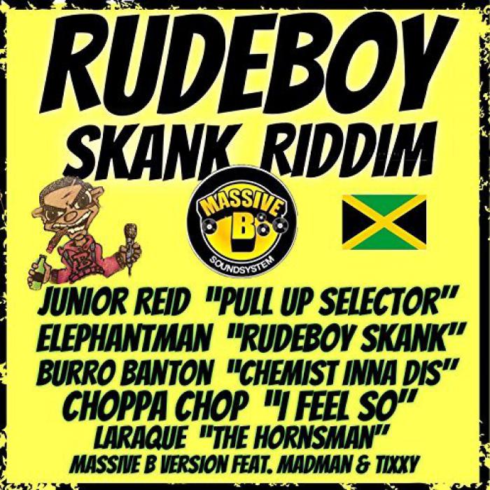 Rudeboy Skank Riddim chez Massive B