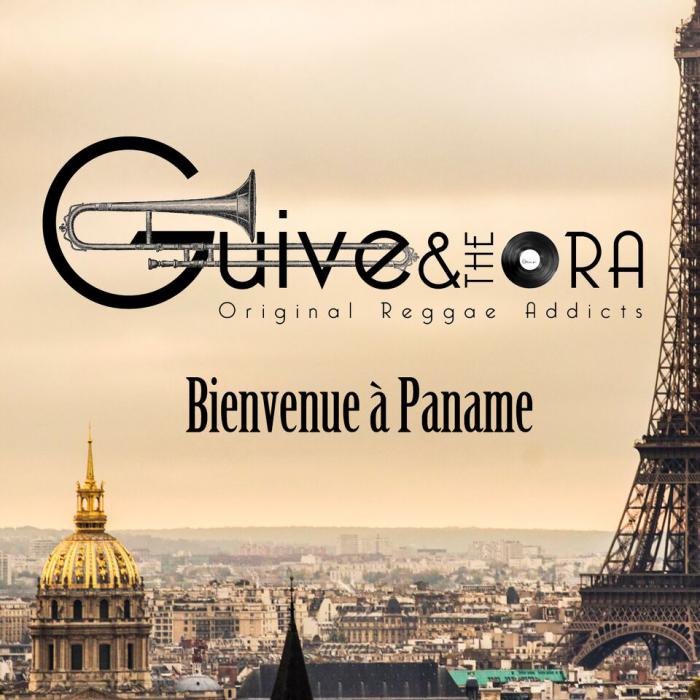 Guive & The ORA : Bienvenue à Paname